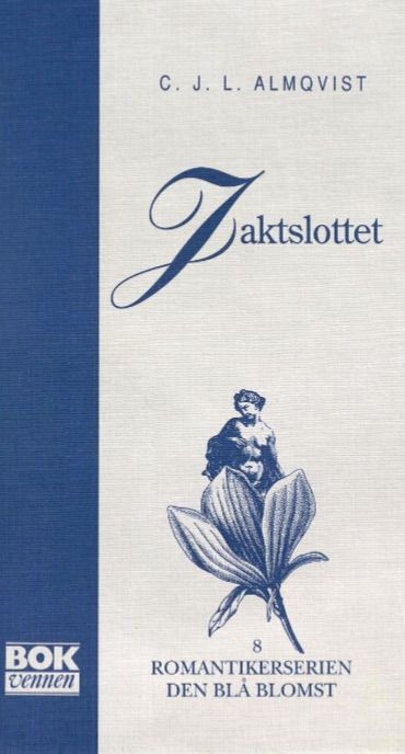 Jaktslottet : romantisk fortelling fra nåtiden