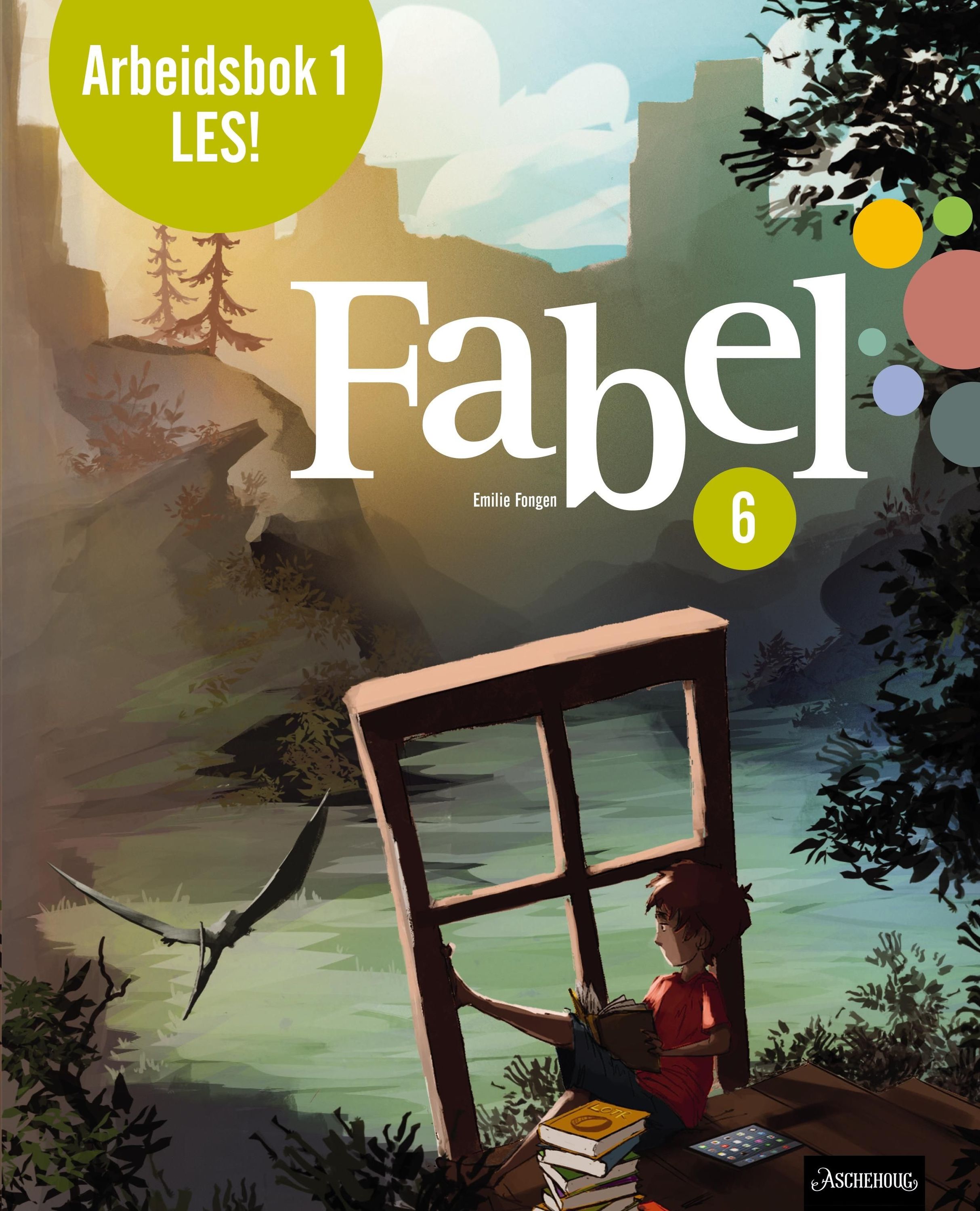 Fabel 6 : norsk for barnetrinnet. Arbeidsbok 1