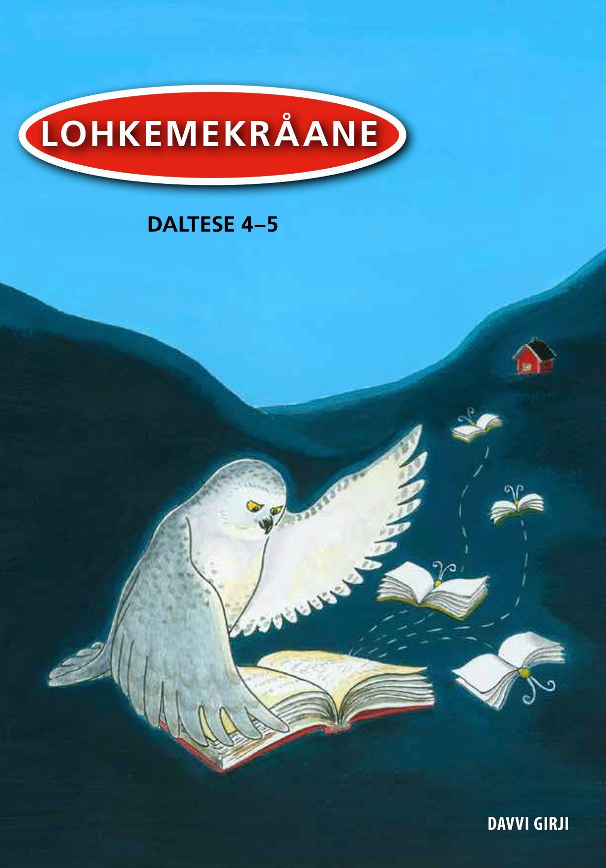 Lohkemegærjetjh : daltese 4-5