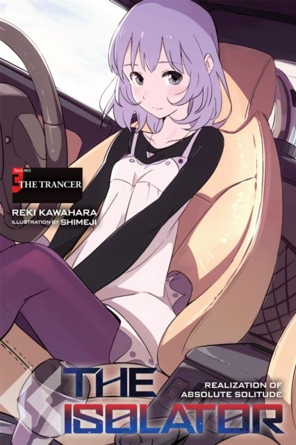 The Isolator, Vol. 3 : The Trancer