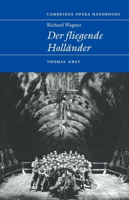 Richard Wagner: Der Fliegende Hollander