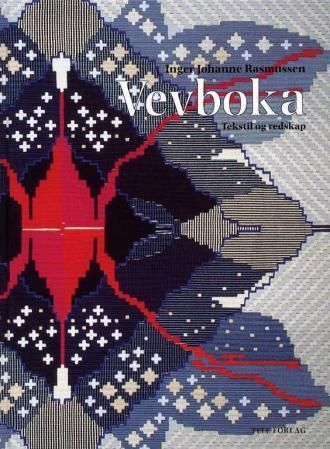 Vevboka : tekstiler og redskap
