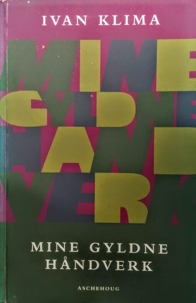 Mine gyldne håndverk