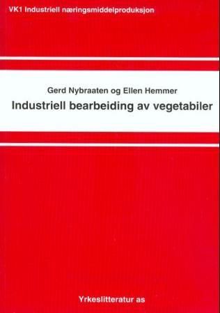 Industriell bearbeiding av vegetabiler