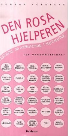 Den rosa hjelperen : eksempel- og oppgavebok i matematikk for ungdomstrinnet