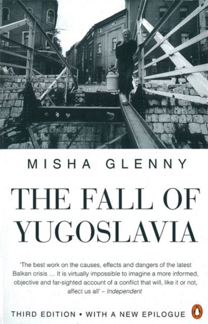 Forsidebilde av The Fall of Yugoslavia