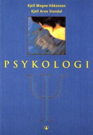 Psykologi : utvikling og personlegdom : mellommenneskelege forhold, oppleving og erfaring