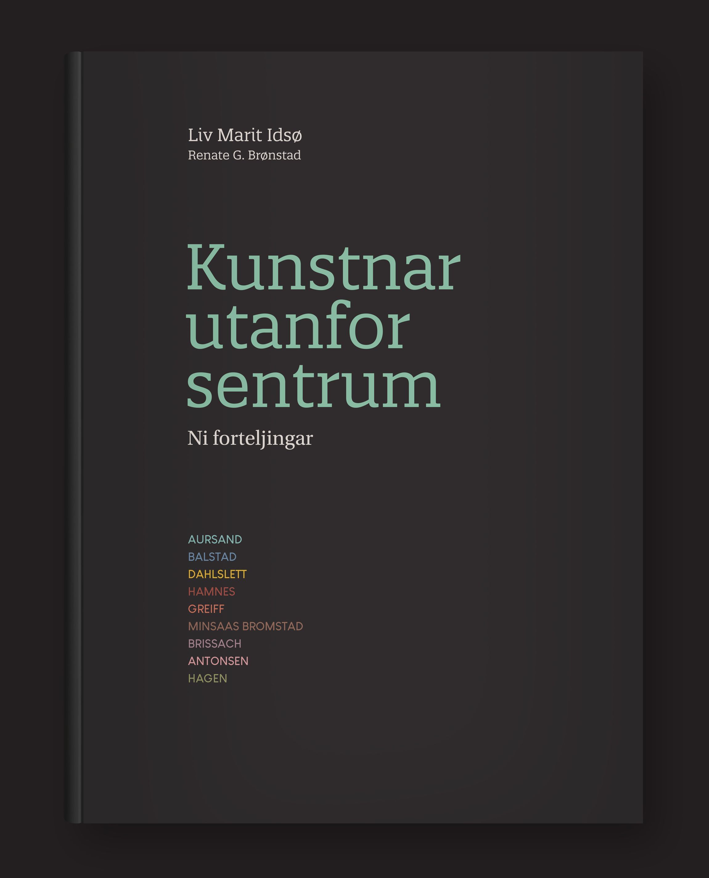 Kunstnar utanfor sentrum : ni forteljingar