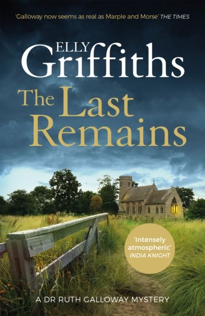 The last remains : a Dr Ruth Galloway mystery