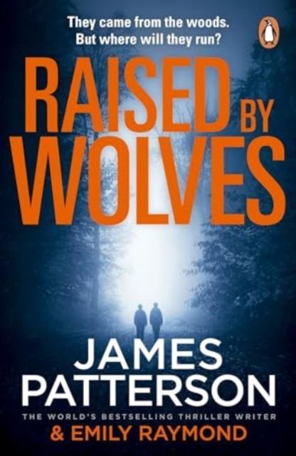 Raised by wolves