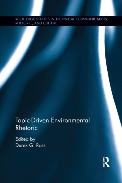 Topic-Driven Environmental Rhetoric