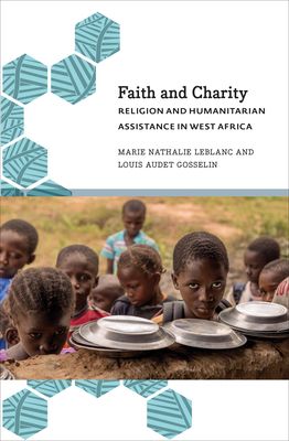 Faith and Charity : Religion and Humanitarian Assistance in West Africa