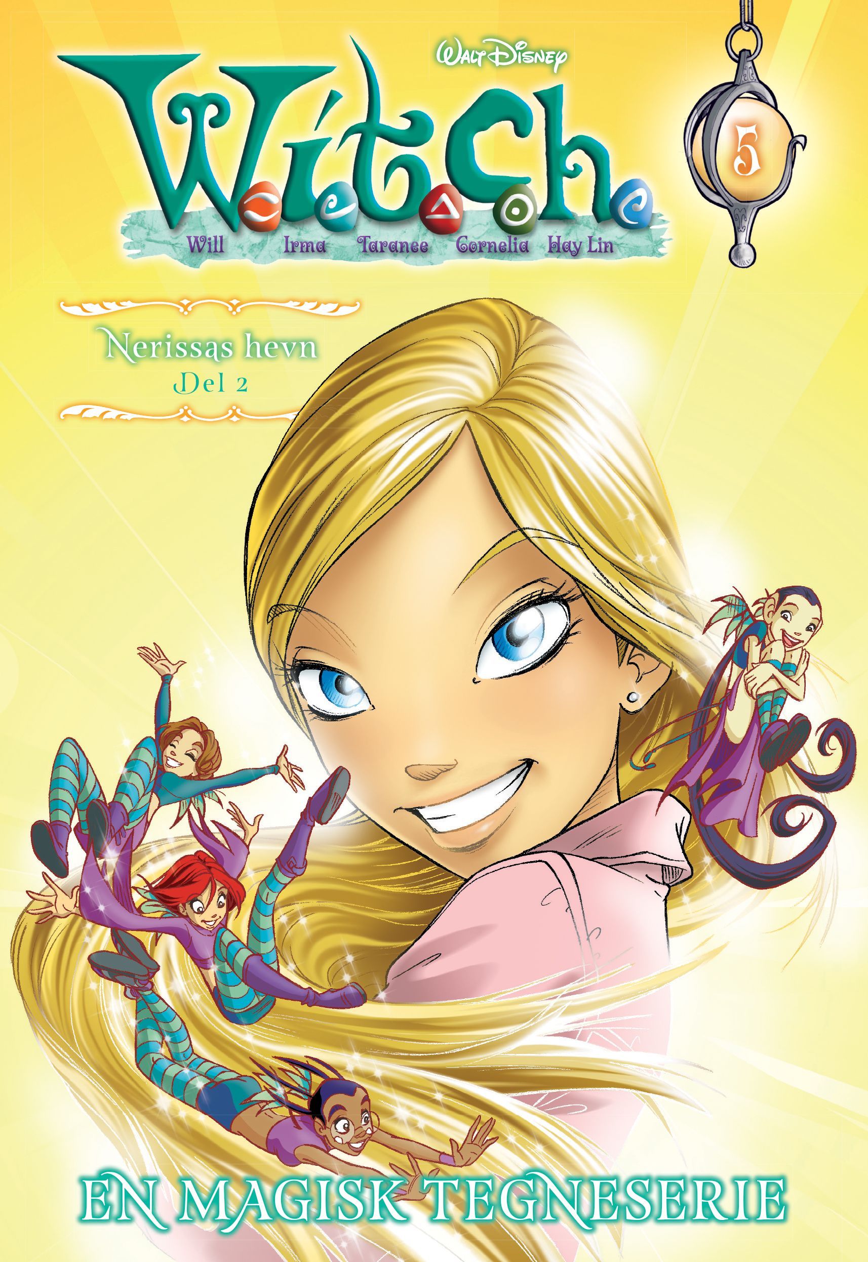 W.I.T.C.H.. Del 2. Nerissas hevn