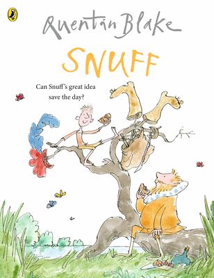 Snuff : Part of the BBC’s Quentin Blake’s Box of Treasures