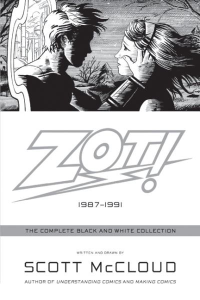 Zot! : 1987-1991 : the complete black and white collection