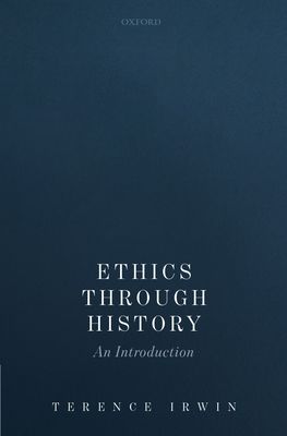 Ethics Through History : An Introduction