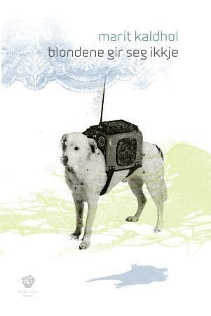 Blondene gir seg ikkje : roman
