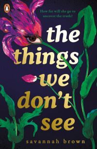 The things we don't see