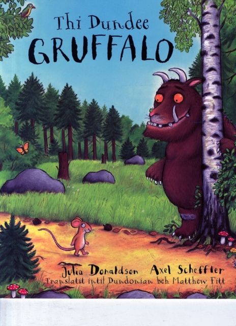Thi Dundee Gruffalo