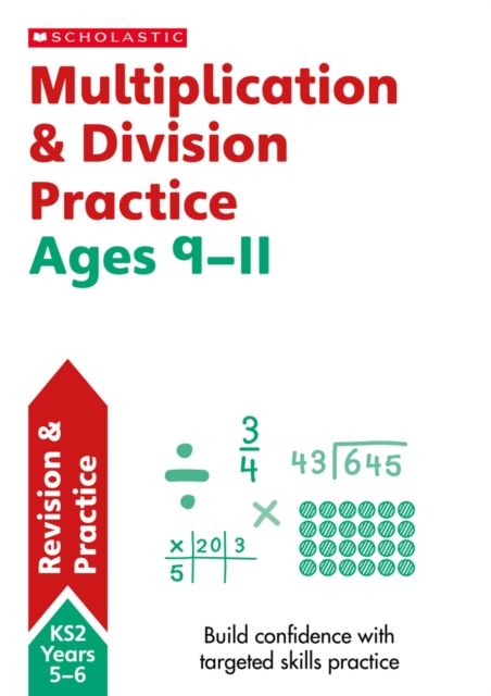 Multiplication & Division Ages 9-11