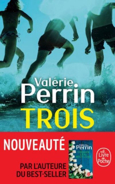 Trois : roman