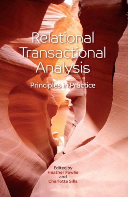 Relational Transactional Analysis : Principles in Practice