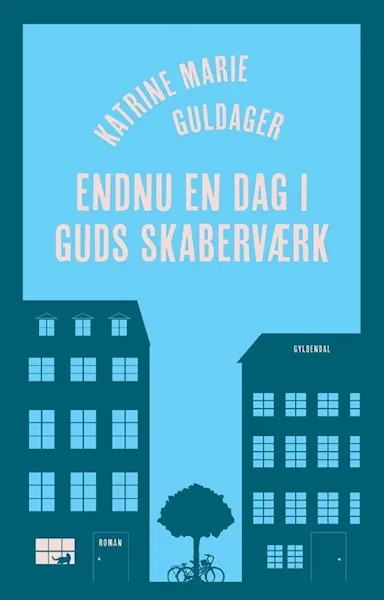 Forsidebilde av Endu en dag i Guds skaberværk : roman