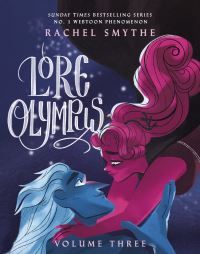 Lore Olympus. Volume three