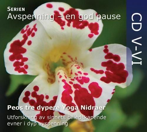 Peos tre dypere Yoga Nidra avspenninger : cd V - VI