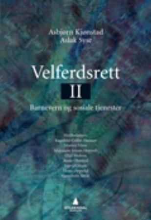 Velferdsrett. II. Barnevern og sosiale tjenester