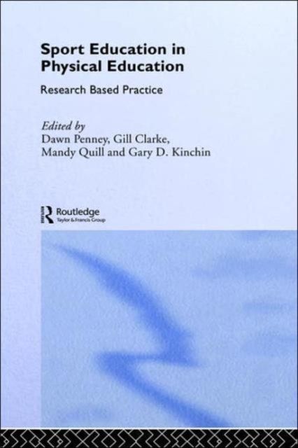 Sport Education in Physical Education : Research Based Practice