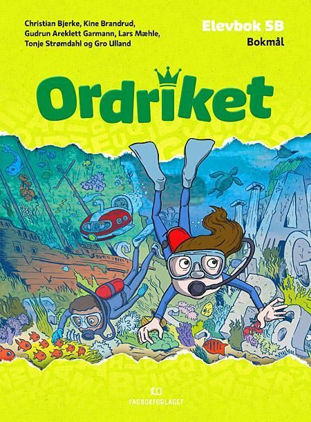 Ordriket : elevbok 5B