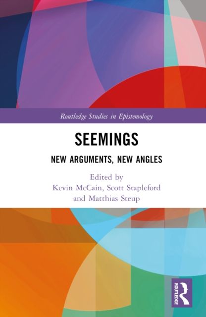 Seemings : New Arguments, New Angles