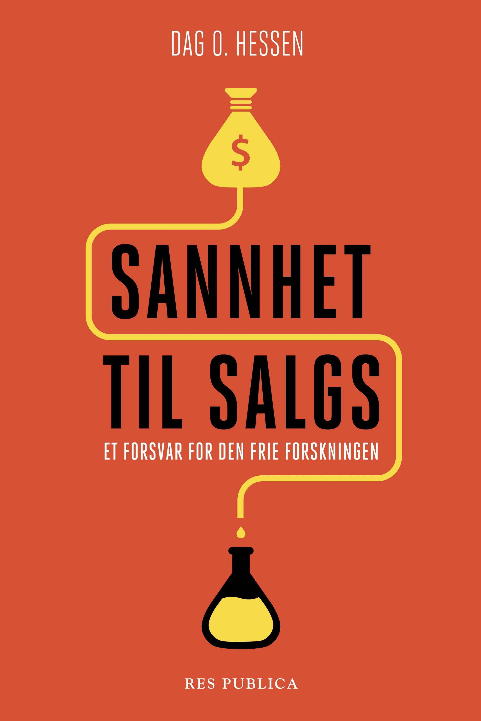Sannhet til salgs : et forsvar for den frie forskningen