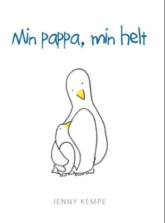 Min pappa, min helt