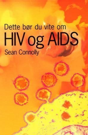 Dette bør du vite om HIV og AIDS