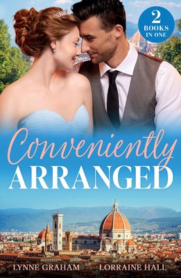Conveniently Arranged : His Royal Bride Replacement / a Wedding Between Enemies