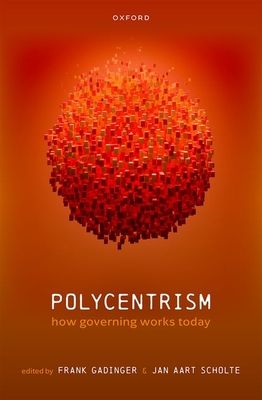Polycentrism : How Governing Works Today