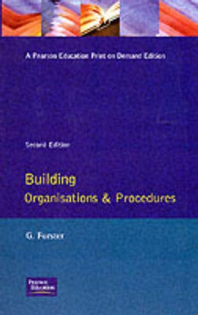 Building Organisation and Procedures