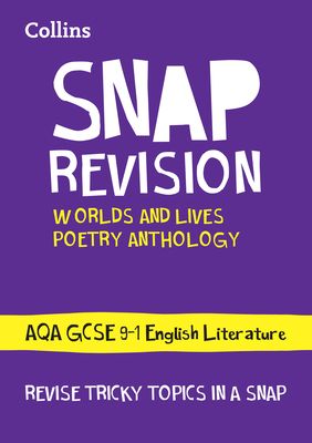 Worlds and Lives Poetry Cluster AQA GCSE 9-1 English Literature Revision Guide : Ideal for the 2026 and 2027 Exams
