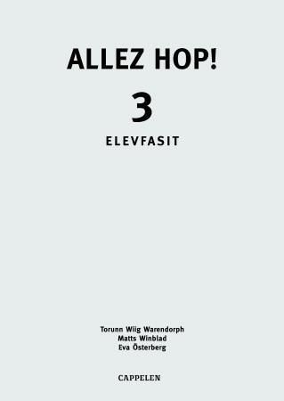 Allez hop! 3 : elevfasit : fem like hefter