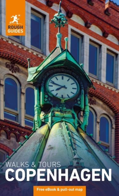 Rough Guides Walks and Tours Copenhagen: Top 14 Itineraries for Your Trip: Travel Guide with eBook
