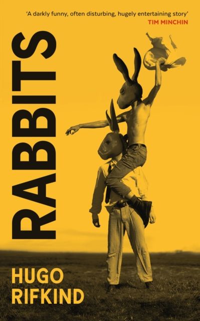 Rabbits : 'Darkly funny as Saltburn, but with kilts' - Val McDermid
