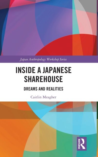 Inside a Japanese Sharehouse : Dreams and Realities