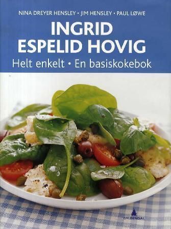 Helt enkelt : en basiskokebok