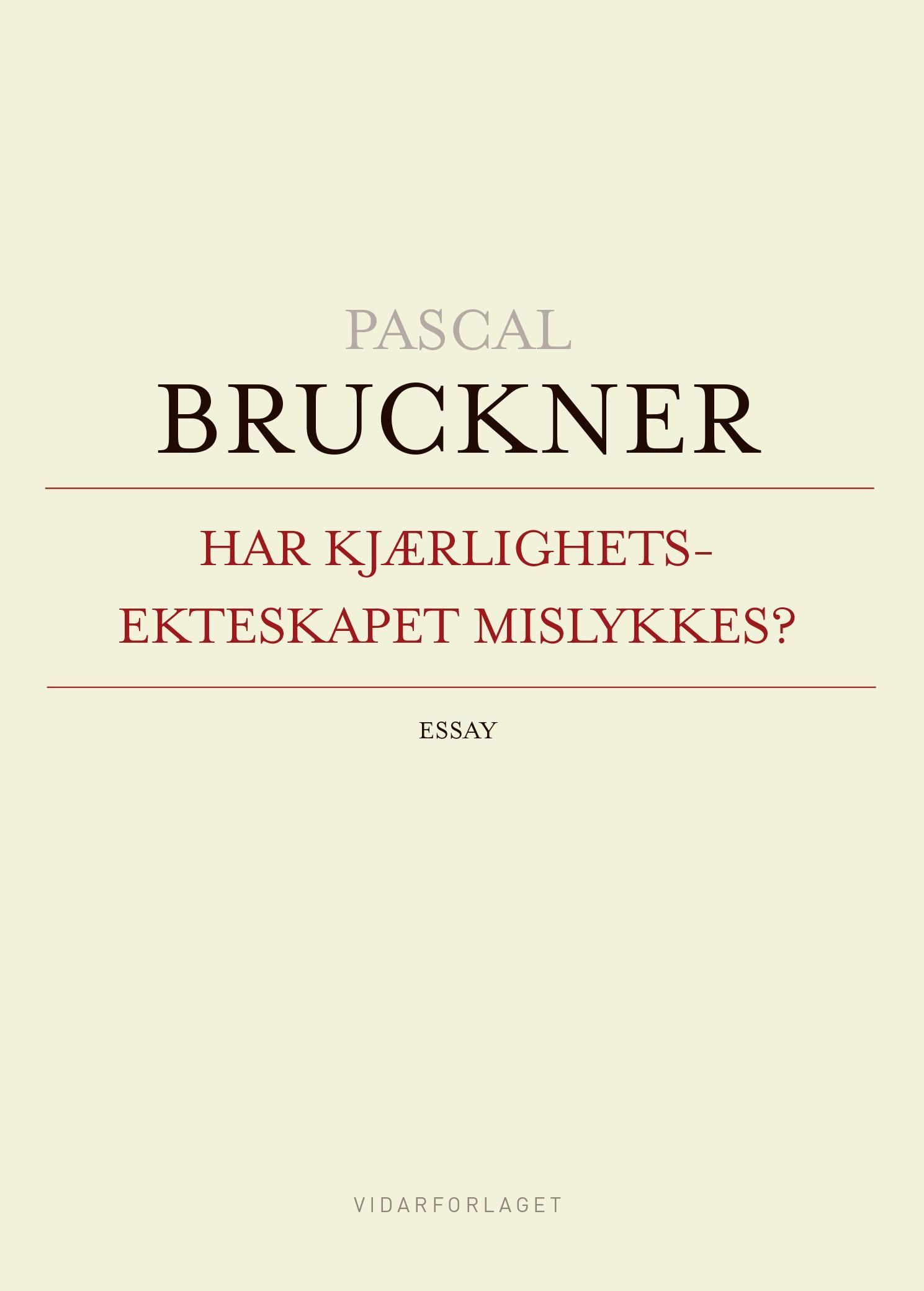 Har kjærlighetsekteskapet mislykkes? : essay