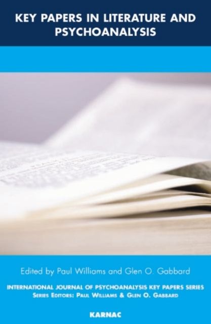 Key Papers in Literature and Psychoanalysis