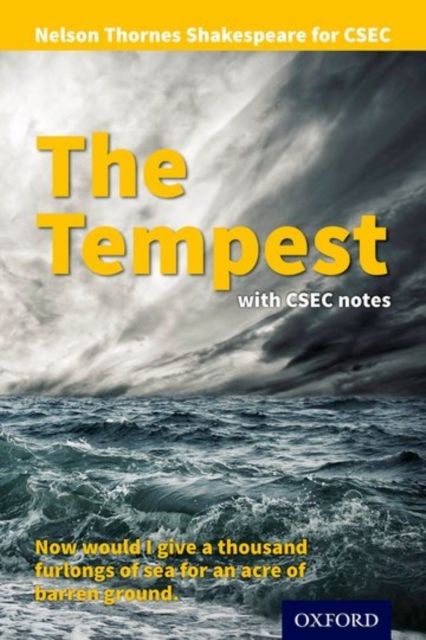 Nelson Thornes Shakespeare for CSEC : The Tempest with CSEC notes