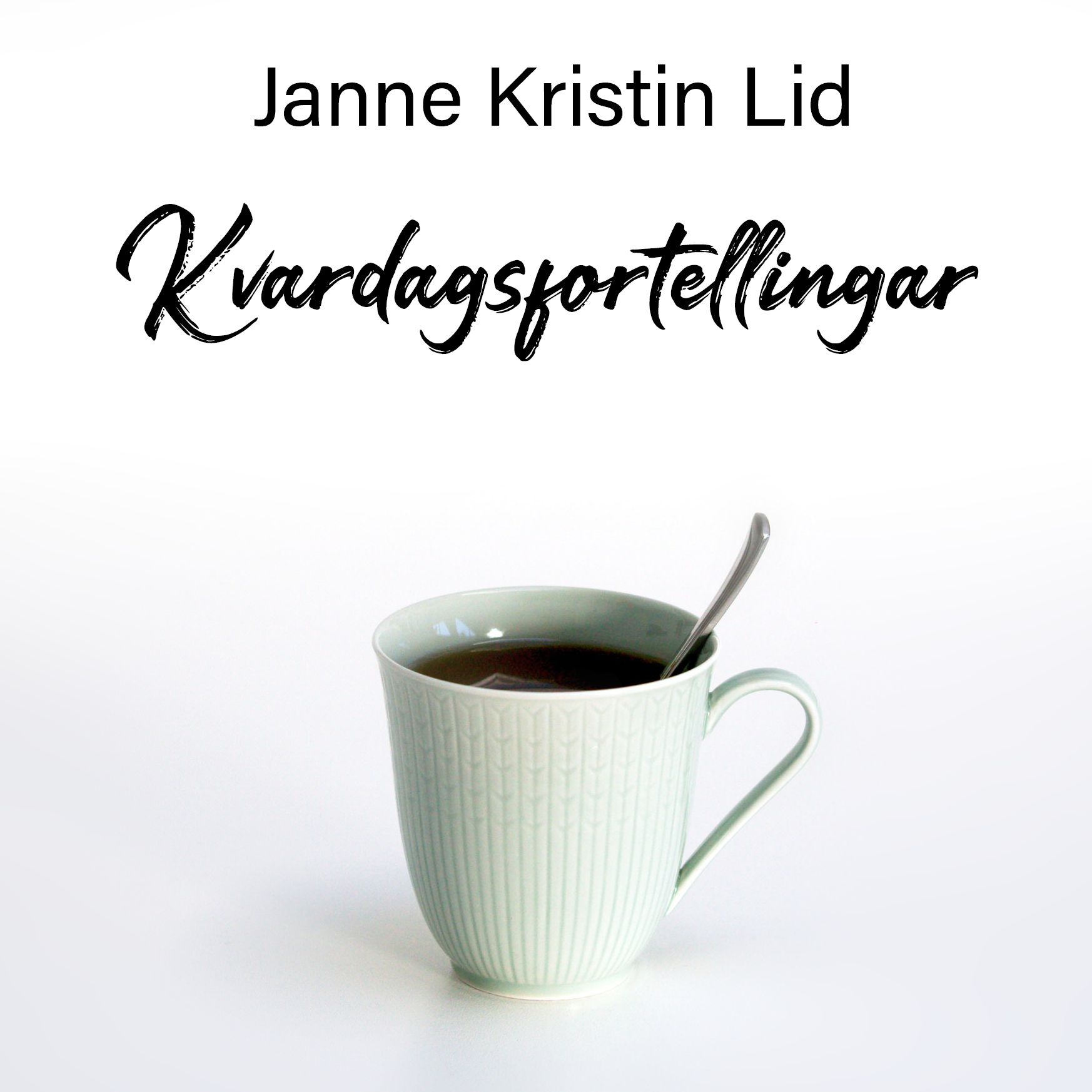 Kvardagsfortellingar