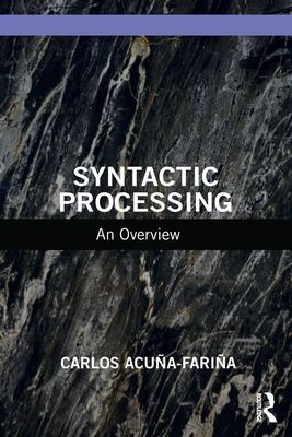 Syntactic Processing : An Overview